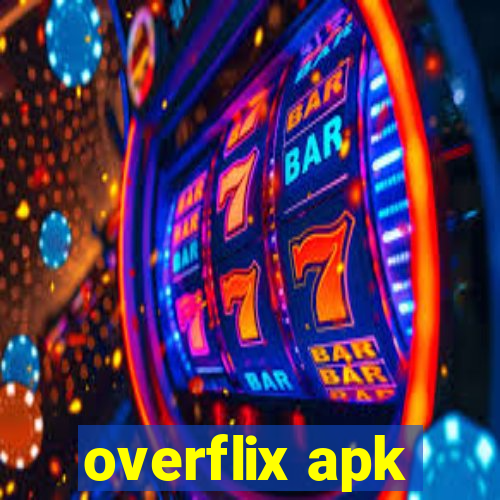 overflix apk